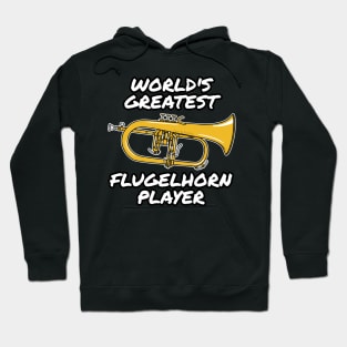 World's Greatest Flugelhorn Player Hornist Brass Musician Hoodie